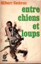 Entre Chiens Et Loups