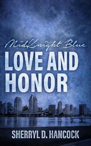 Love and Honor (MidKnight Blue Book 17)