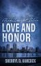 Love and Honor (MidKnight Blue Book 17)