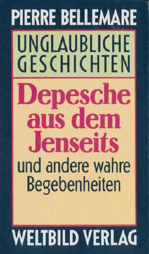 Depesche aus dem Jenseits