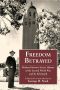 Freedom Betrayed · Herbert Hoover’s Secret History of the Second World War and Its Aftermath