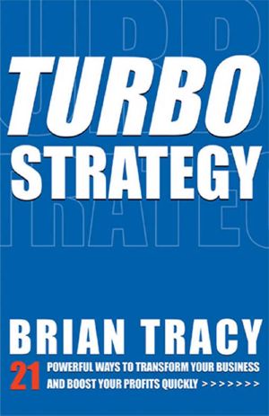 TurboStrategy · 21 Powerful Ways to Transform Your Business and Boost Your Profits Quickly