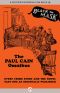 The Paul Cain Omnibus · Every Crime Story and the Novel Fast One as Originally Published (Black Mask)