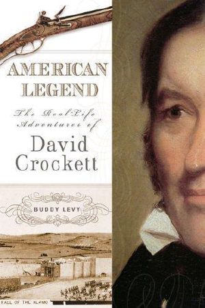 American Legend · The Real-Life Adventures of David Crockett