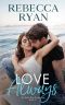 Love Always (An Echo Bay Romance Book 3)