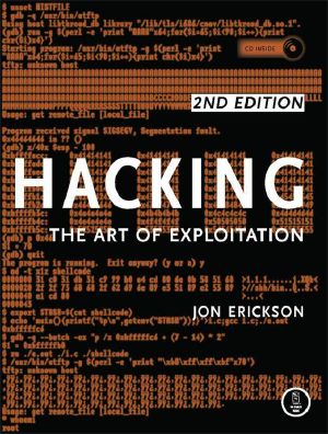 Hacking the Art of Exploitation · 2nd Edition