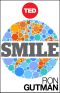 Smile · the Astonishing Powers of a Simple Act (Kindle Single) (TED Books)