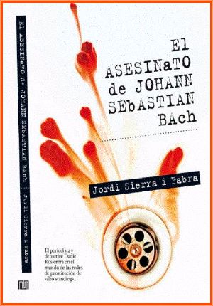 El Asesinato De Joan Sebastian Bach