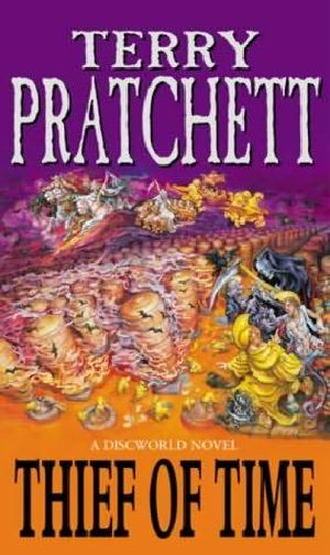 Discworld 26 - the Thief of Time