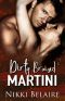 Dirty, Bruised Martini · A Dark Mafia Romance