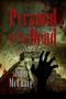 Pyramid of the Dead · A Zombie Novel