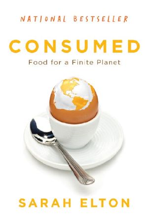 Consumed · Food for a Finite Planet