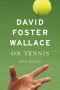 On Tennis · Five Essays