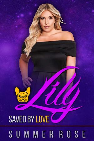 Lily: A Williams Sisters Romance (Saved by Love Book 4)