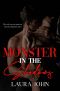 Monster in the Shadows · A Stand-Alone Dark Romance