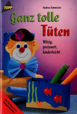 Ganz tolle Tüten