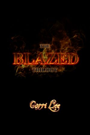 Blazed Trilogy 1-3