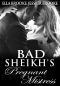 Bad Sheikh's Pregnant Mistress