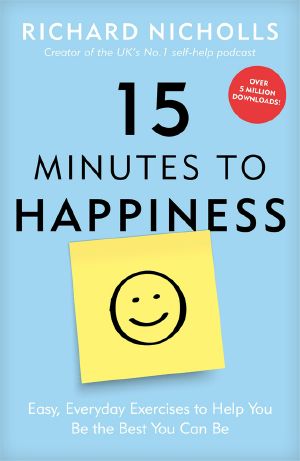 15 Minutes to Happiness