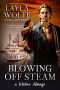 Blowing Off Steam: An MMF Western Ménage Romance