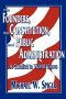 The Founders, the Constitution, and Public Administration · A Conflict in World Views