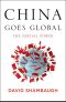 China Goes Global · The Partial Power