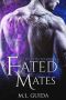 Fated Mates · A Scifi Alien Romance (Dragon Warriors Book 3)