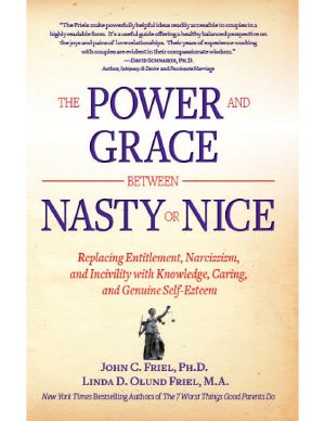 The Power and Grace Between Nasty or Nice