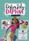 Definitely Daphne, Definitely Daphne