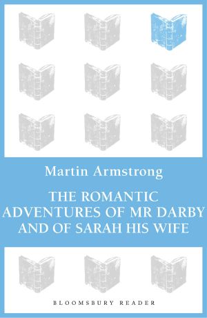 The Romantic Adventures of Mr. Darby and of Sarah His Wife