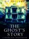 The Ghost's Story · A Morgan Rook Investigation