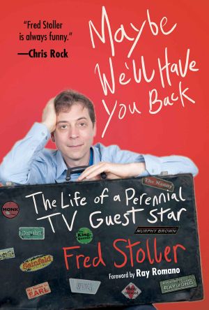 Maybe We'll Have You Back · The Life of a Perennial TV Guest Star