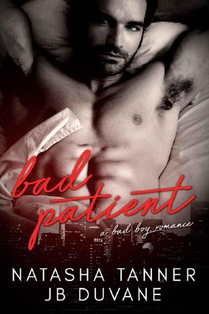 Bad Patient · A Bad Boy Romance
