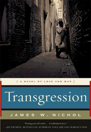 Transgression · A Novel of Love and War