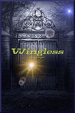 Wingless Book Series (Book 1)