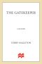 The Gatekeeper · A Memoir