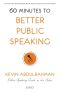 60 Minutes to Better Public Speaking