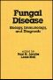 Fungal Disease · Biology · Immunology, and Diagnosis