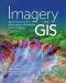 Imagery and GIS