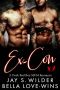 Ex-Con Times Two · A Bad Boy MFM Romance