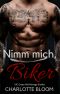 Nimm mich, Biker