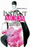 Instant Moda