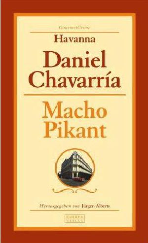 GourmetCrime, Macho Pikant