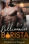 Billionaire Barista · Love Demands a Holiday