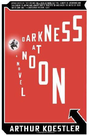 Darkness at Noon · A Novel