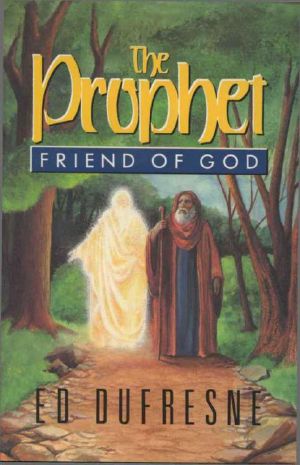 The Prophet · Friend of God