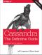 Cassandra · The Definitive Guide