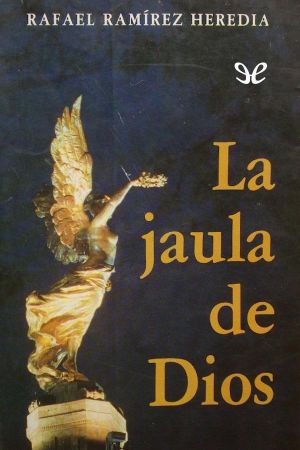 La jaula de Dios