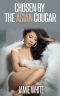 Chosen by the Asian Cougar (Older Woman Futa Erotica)