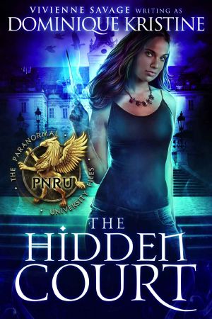 The Hidden Court · The Paranormal University Files · Skylar, Year 1